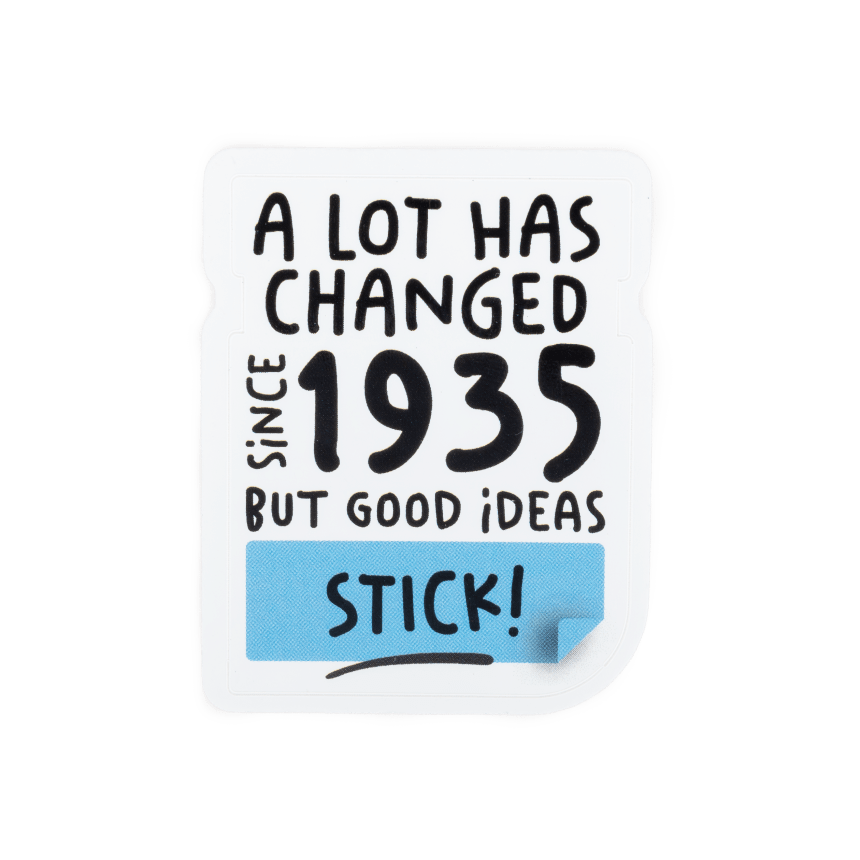 Good ideas stick! Good ideas stick!